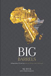 Big Barrels von NJ Ayuk und Joao Marques